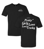 Pretty Girls Shirt/Tank